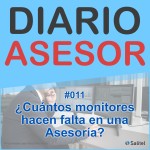 #011 ¿Cuántos monitores hacen falta en una Asesoría?