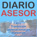 #012 Transición generacional en asesorías