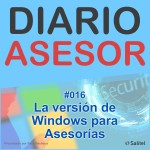 #016 La versión de Windows para Asesorías